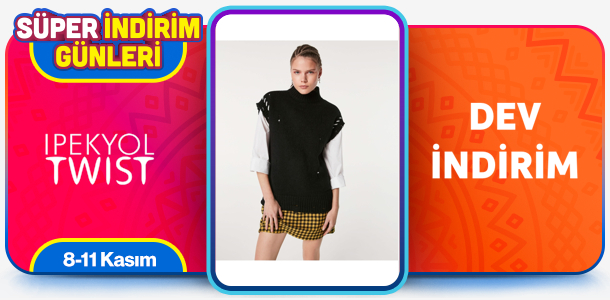 İpekyol & Twist S&uuml;per İndirim G&uuml;nleri