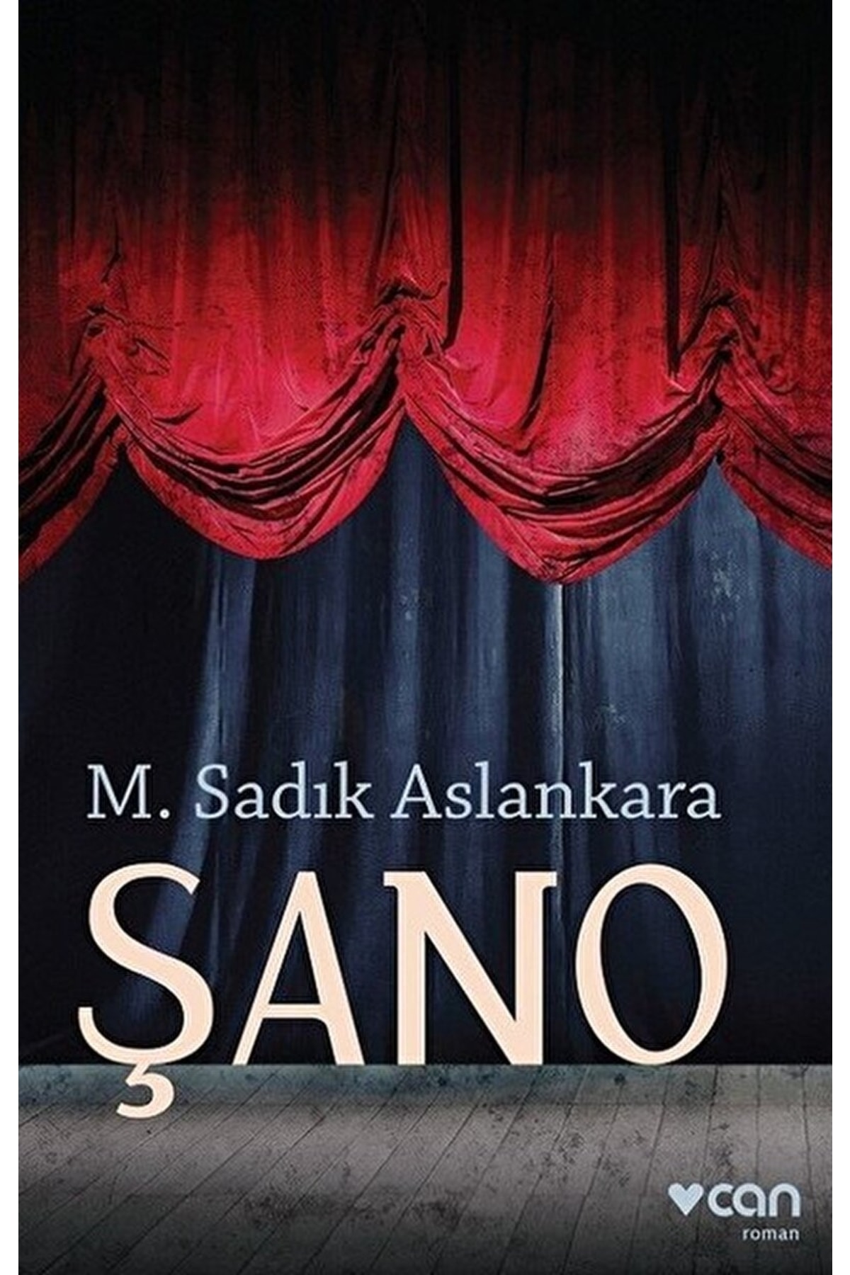 Şano / M. Sadık Aslankara / / 9789750736070