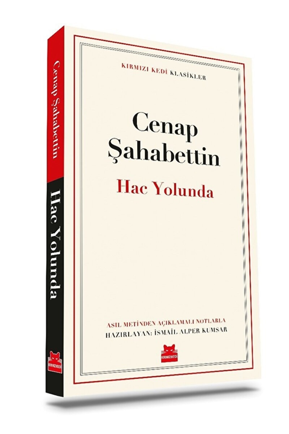Hac Yolunda / Cenap Şahabettin / / 9786254181276