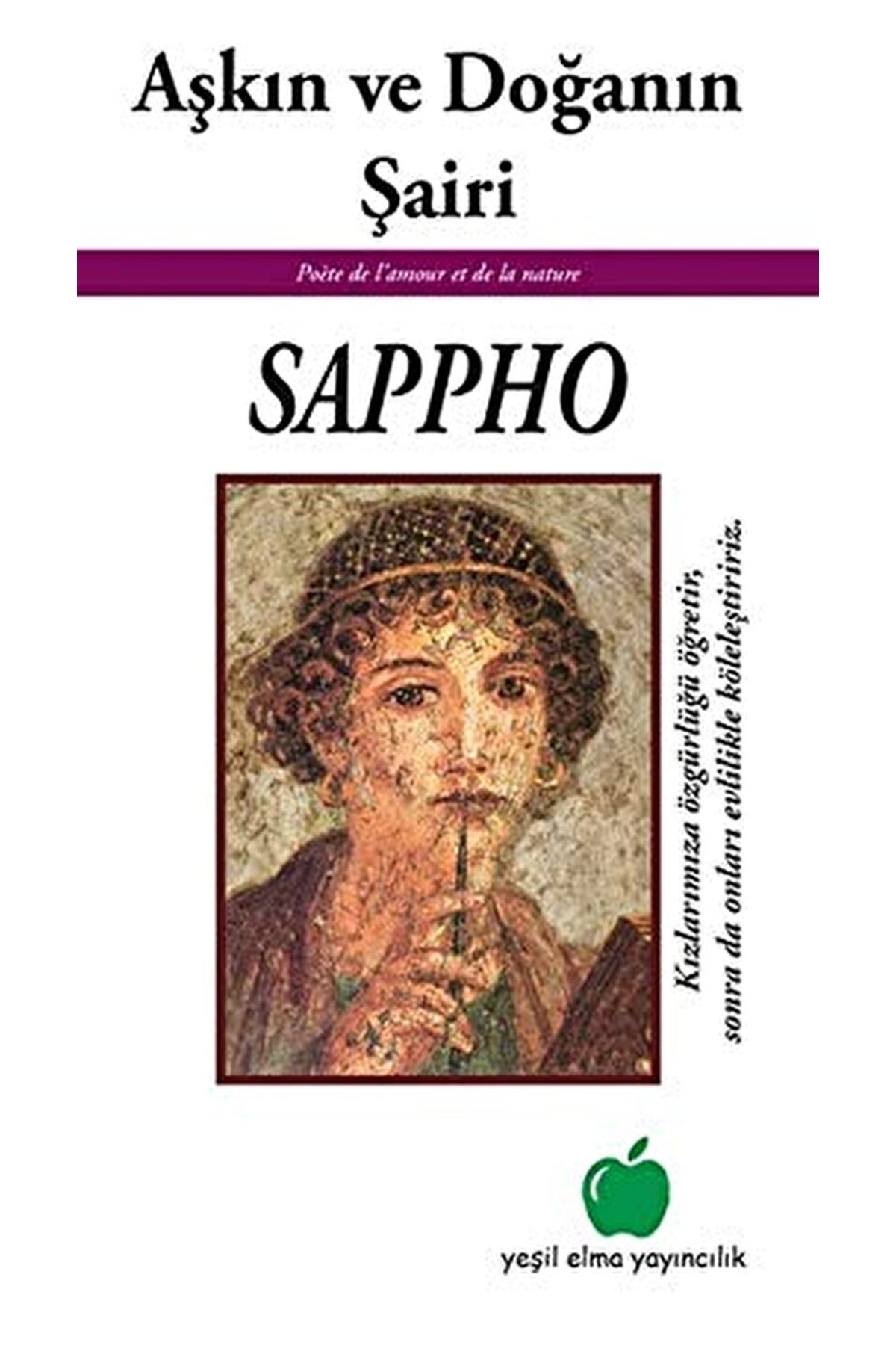 Aşkın Ve Doğanın Şairi Sappho / Pierre Louys / / 9786054226283