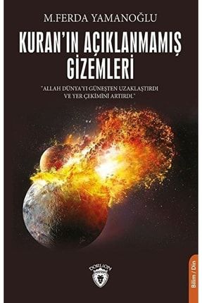 Kuran'ın Açıklanmamış Gizemleri 516939