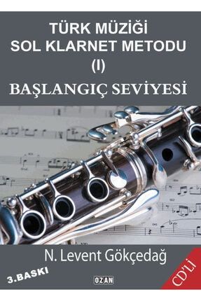 Türk Müziği Sol Klarnet Metodu 1 Başlangıç Seviyesi OY-9786059330206-