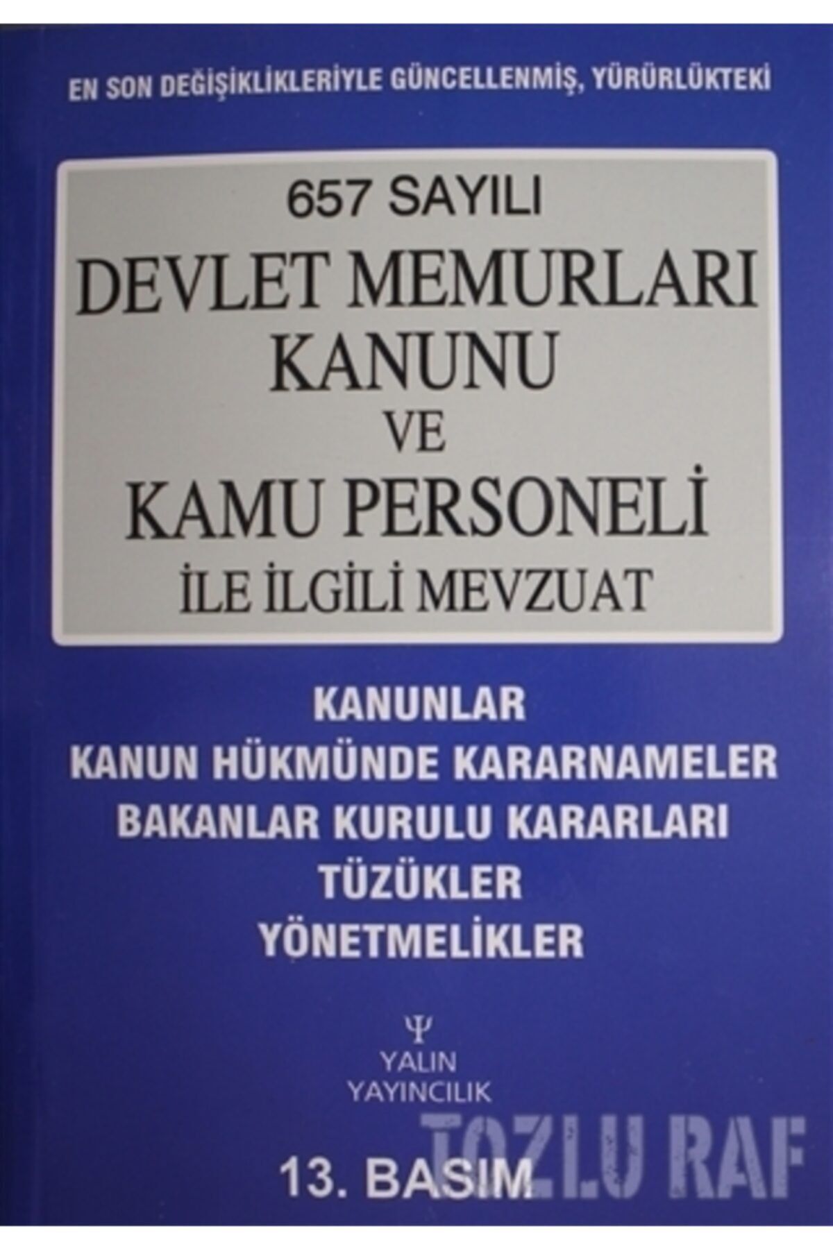 yalin yayincilik 657 sayili devlet memurlari kanunu ve kamu personeli ile fiyati yorumlari trendyol
