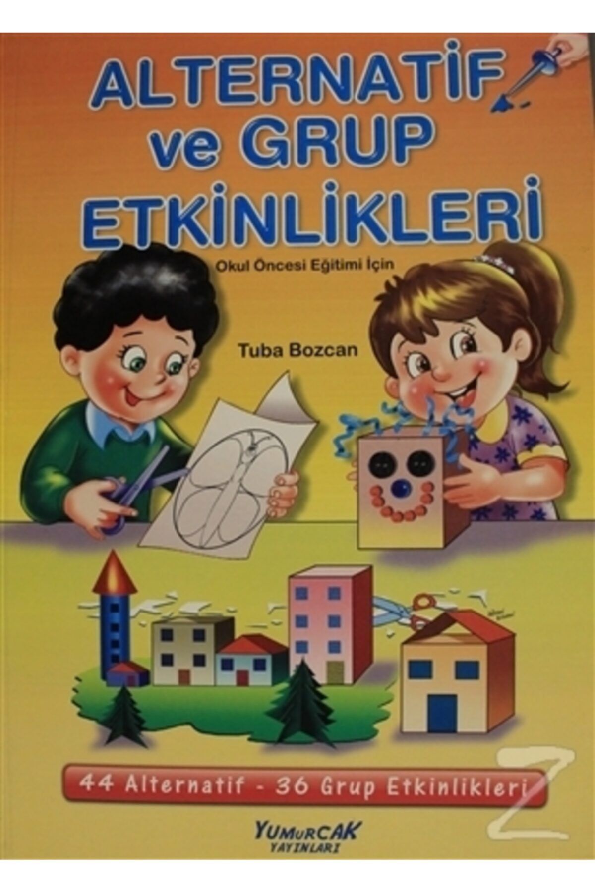 alternatif ve grup etkinlikleri