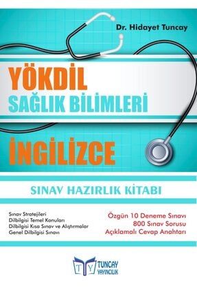 YÖKDİL Sağlık Bilimleri İNGİLİZCE- Sınav Hazırlık Kitabı 978-605-68604-4-7