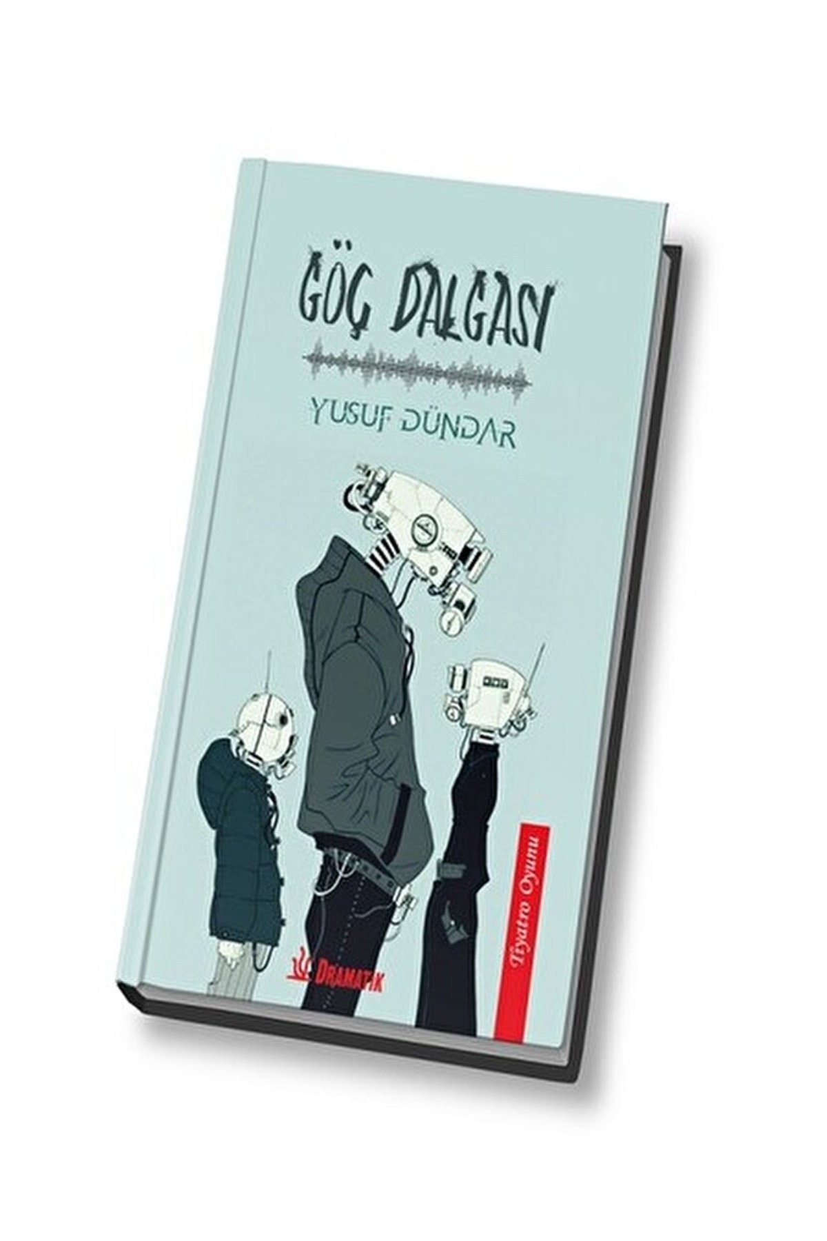 Göç Dalgası / Yusuf Dündar / / 9786058231481
