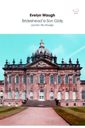 Brideshead’e Son Gidiş - Evelyn Waugh 9786057496119 2-9786057496119