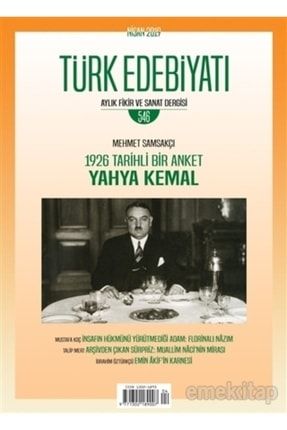 Türk Edebiyatı Dergisi Sayı: 546 Nisan 2019 2-3990000030765