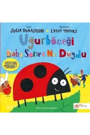 Uğurböceği Daha Sonra Ne Duydu TYC00389190861