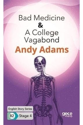 Bad Medicine - A College Vagabond- English Story Series- B2 Stage 4 9786257177221