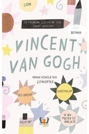 Vincent Van Gogh Ustalardan Çocuklar Için Sanat Dersleri GALERİM-9786059452618