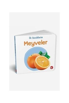 Ilk Sözcüklerim - Meyveler 12.075.9999.4.3934