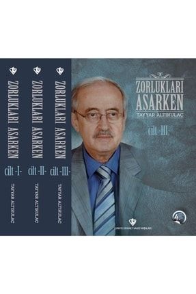 Zorlukları Aşarken 3 Cilt Takım Karton Kapak 9786257205115