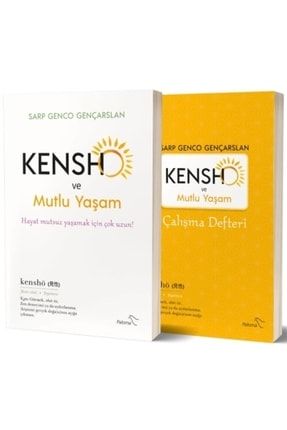 Kensho Ve Mutlu Yaşam Kitap Ve Çalışma Defteri 2’li Set - Sarp Genco Gençarslan 2789788621017 2-2789788621017