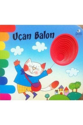 1-3 Yaş Hikaye Kitabı Uçan Balon - Delikli Kitaplar Serisi P999S4811