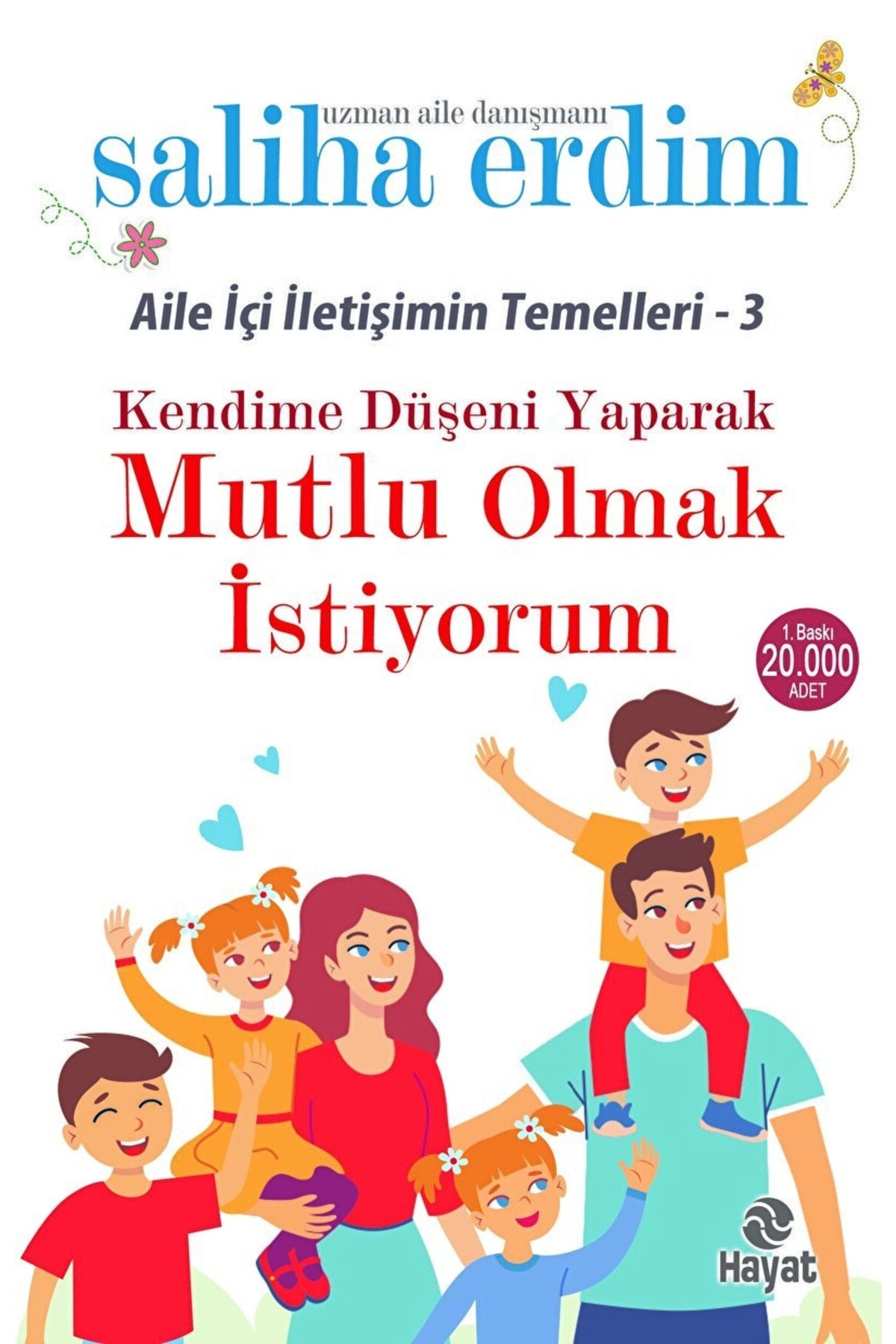 Hayat Yayınları Kendime Düşeni Yaparak Mutlu Olmak Istiyorum / Saliha Erdim / / 9786051514031
