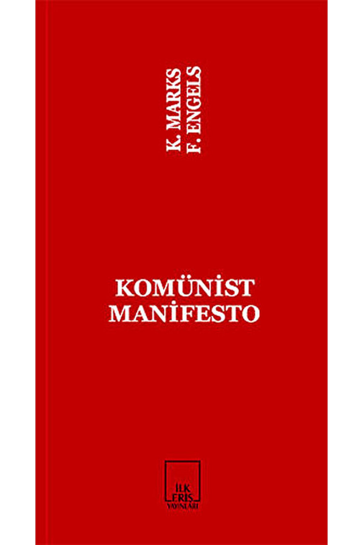İlkeriş Yayınları Komünist Manifesto / Friedrich Engels / / 9786054087006