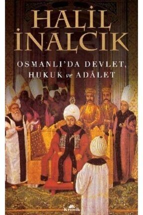 Osmanlı'da Devlet, Hukuk Ve Adalet 1041180004