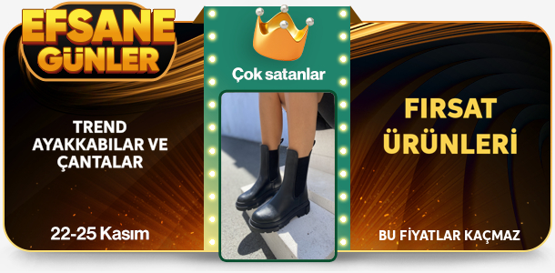 Ayakkabı&&Ccedil;antada Efsane G&uuml;nler Yıldızlı &Uuml;r&uuml;nler