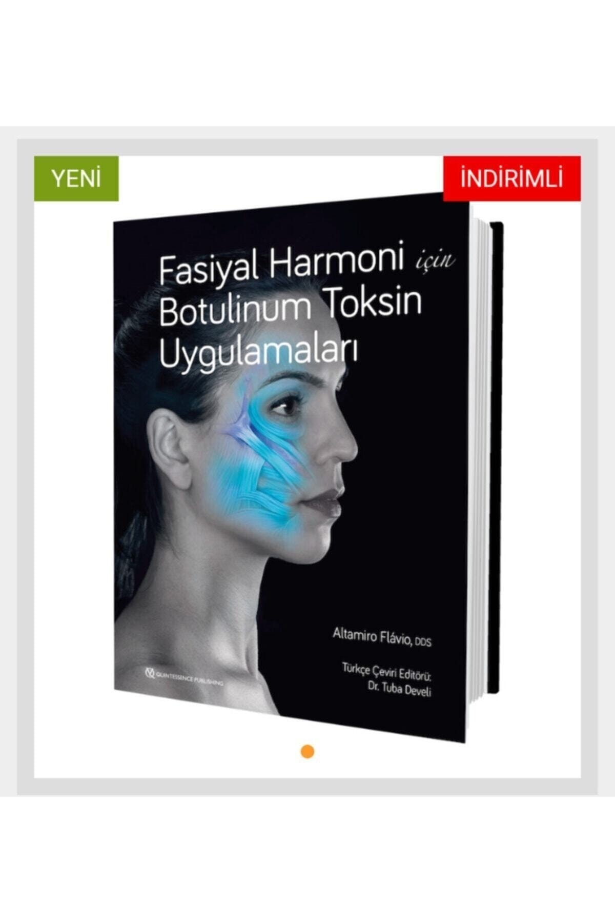 Quintessence Yayıncılık Fasiyal Harmoni Için Botulinum Toksin Uygulamaları