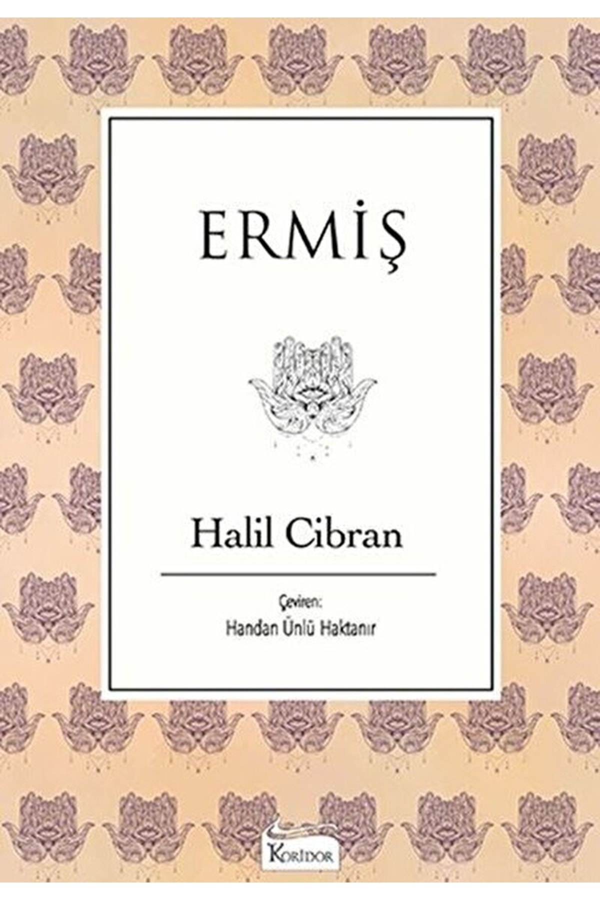 Ermiş / Halil Cibran / / 9786057572677