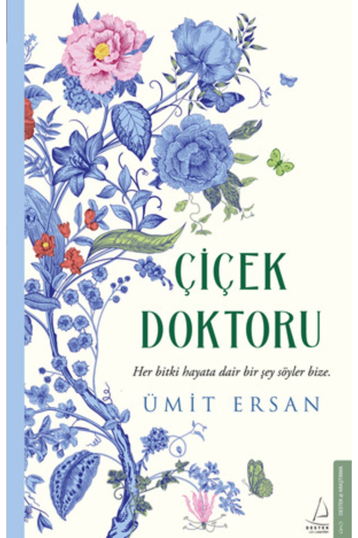 Destek Yayınları Çiçek Doktoru