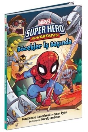 Böcekler İş Başında Marvel Super Hero Adventures Mackenzie Cadenhead 2-9786052427071