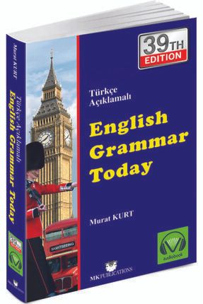 English Grammar Today - Türkçe Açıklamalı İngilizce Gramer - Murat Kurt KK-9789752888371