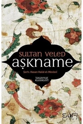 Aşkname - Sultan Veled - 335078