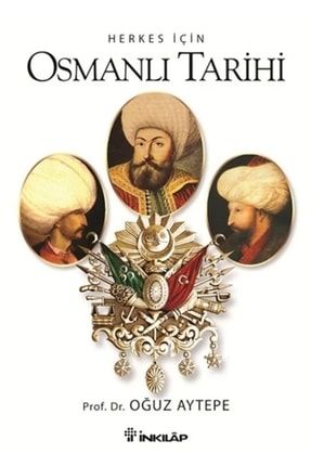 Herkes Için Osmanlı Tarihi 140402