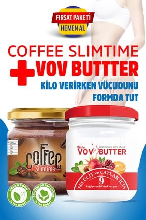 Coffee Slimtime Kilo Vermeye Yardımcı Kahve 150 gr +vov Butter Selülit Ve Çatlak Kremi 190 ml 8680052707244