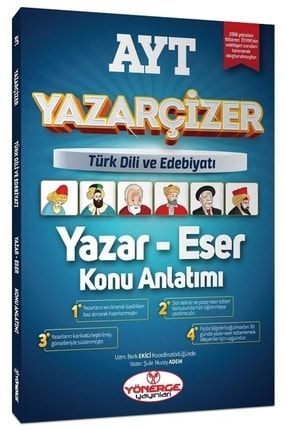 Yönerge 2023 Yks Ayt Türk Dili Ve Edebiyatı Yazar Eser Yazarçizer Konu Anlatımı T71371