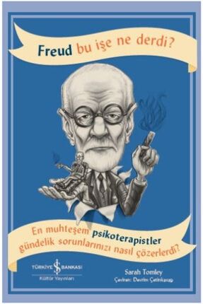 Freud Bu Işe Ne Derdi? K.GALERİM-9786052951286