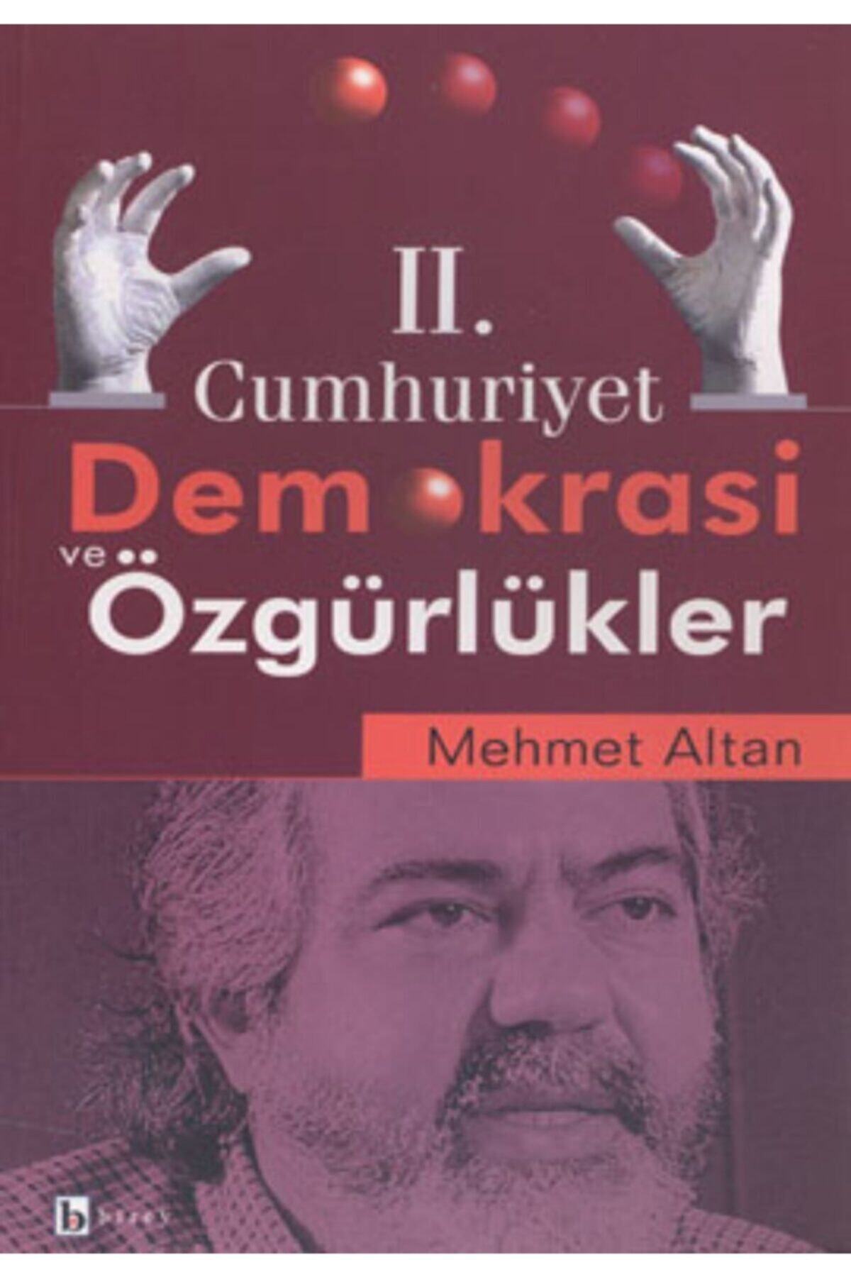 2. Cumhuriyet Demokrasi Ve Özgürlükler / Mehmet Altan / / 9789758618880 2