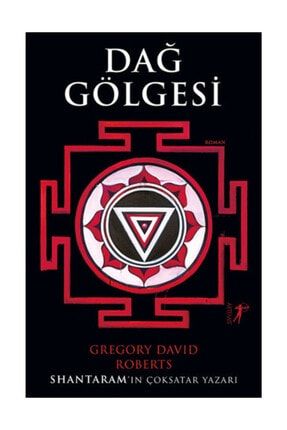 Dağ Gölgesi - Gregory David Roberts 358130