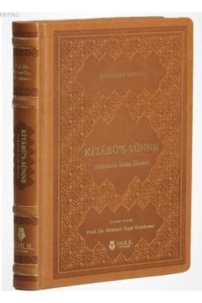 Kitâbü's-sünne - Hadislerle Iman Ilkeleri (Deri Kapak) 488126