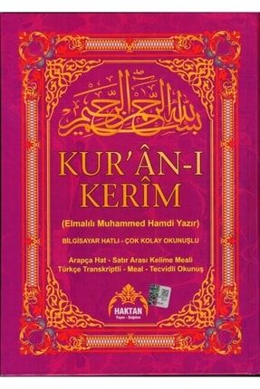 Kur'an-ı Kerim Satır Arası Kelime Meali Ve Türkçe Okunuş (ca - Elmalılı Muhammed Hamdi Yazır 40267
