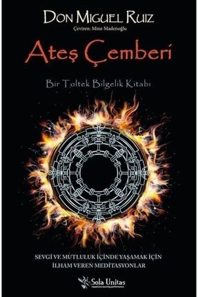 Ateş Çemberi & Bir Toltek Bilgelik Kitabı 400008