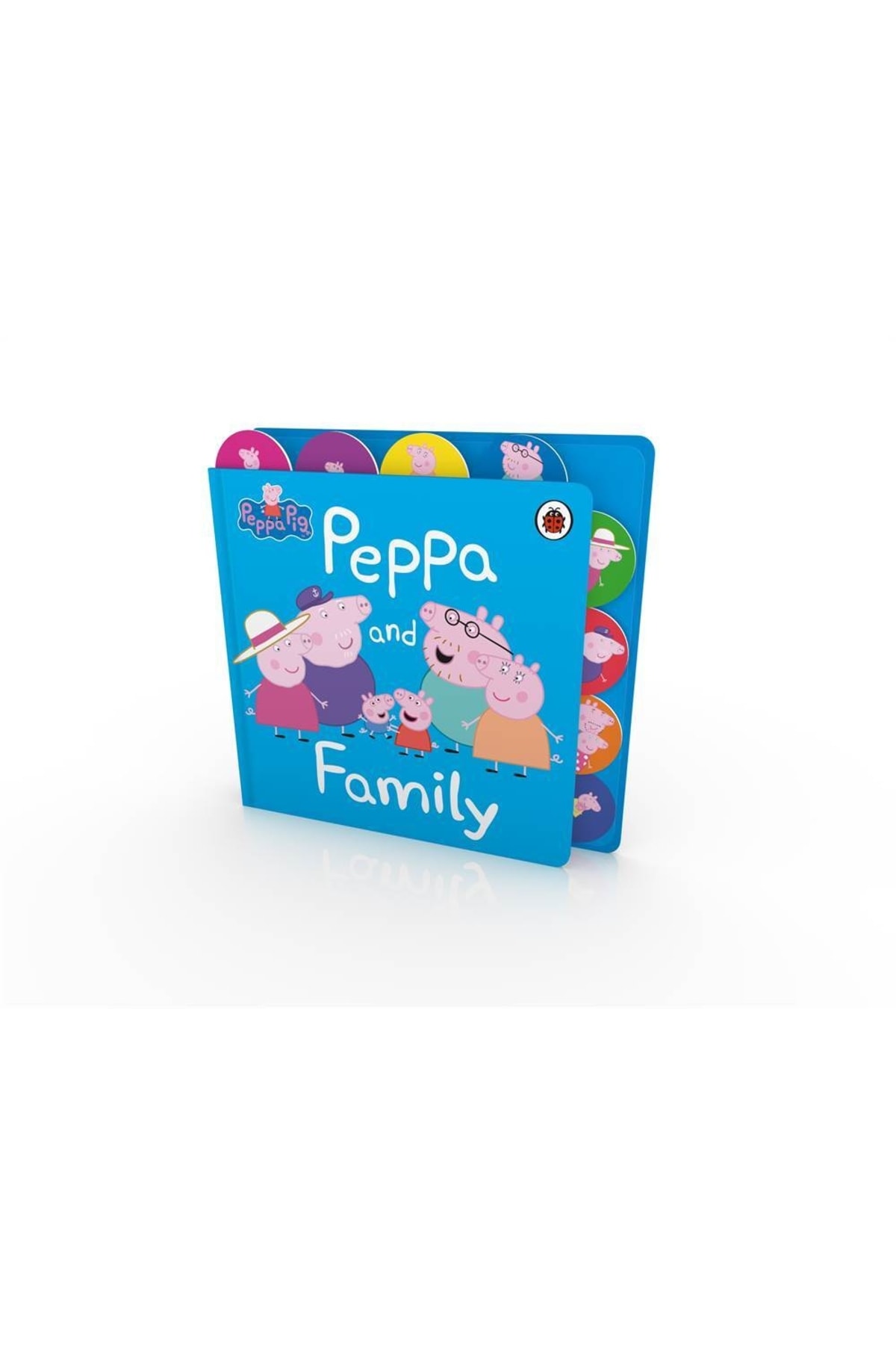 Ladybird Book Peppa And Family - Peppa Pig