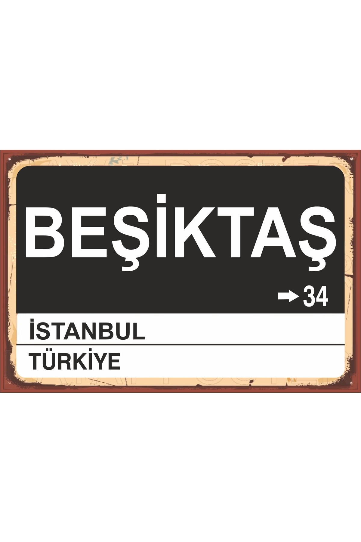 LİPYOS Beşiktaş Temalı Yön Tabelası Ahşap Tablo Poster A 20*30cm
