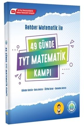Rehber Matematik Yks Tyt 49 Günde Matematik Kampı Rehber Matematik 9786258059496