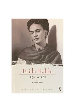 Frida Kahlo Aşk Ve Acı 9789752890237