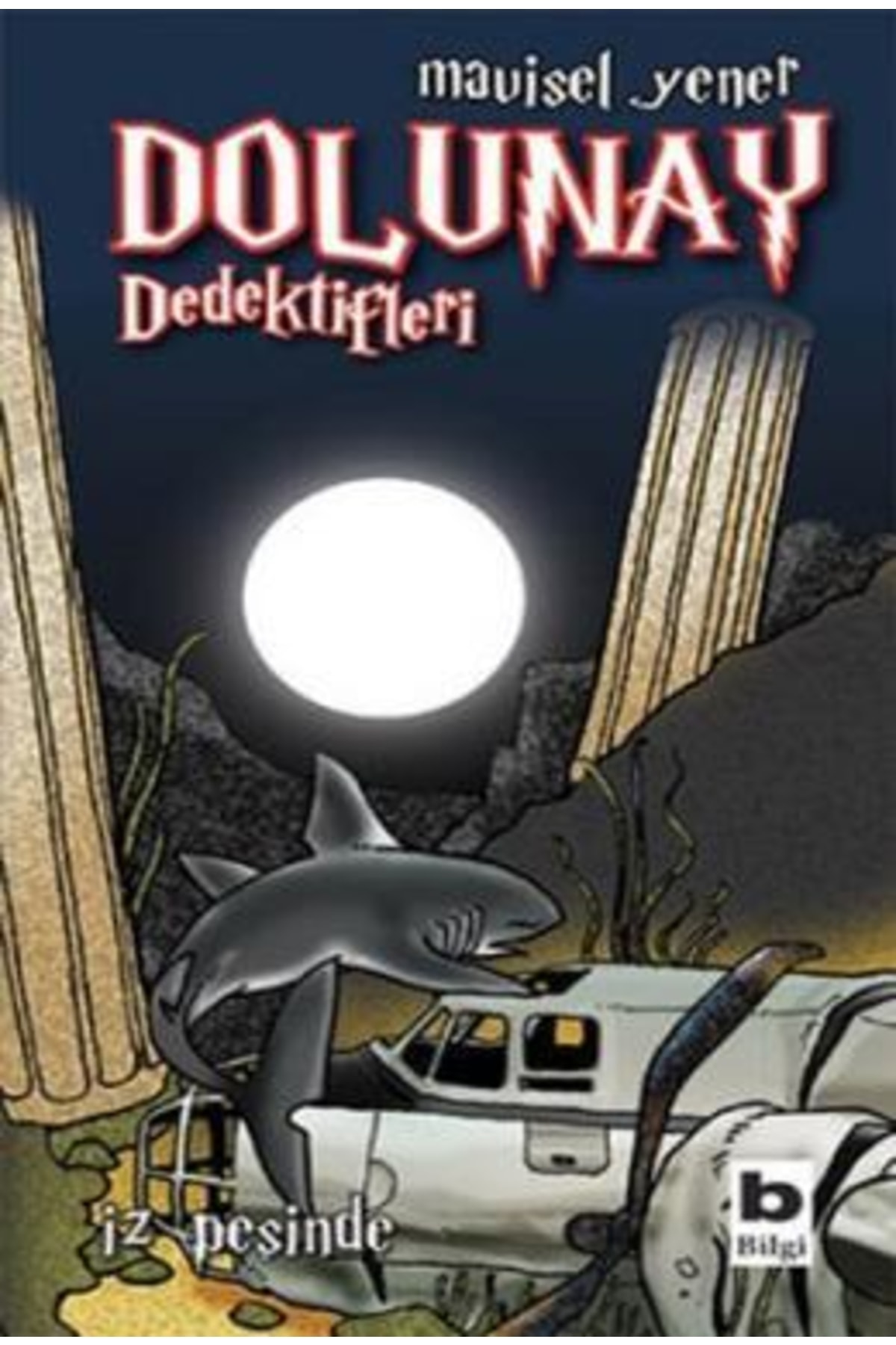 Bilgi Yayınevi Dolunay Dedektifleri - Iz Peşinde