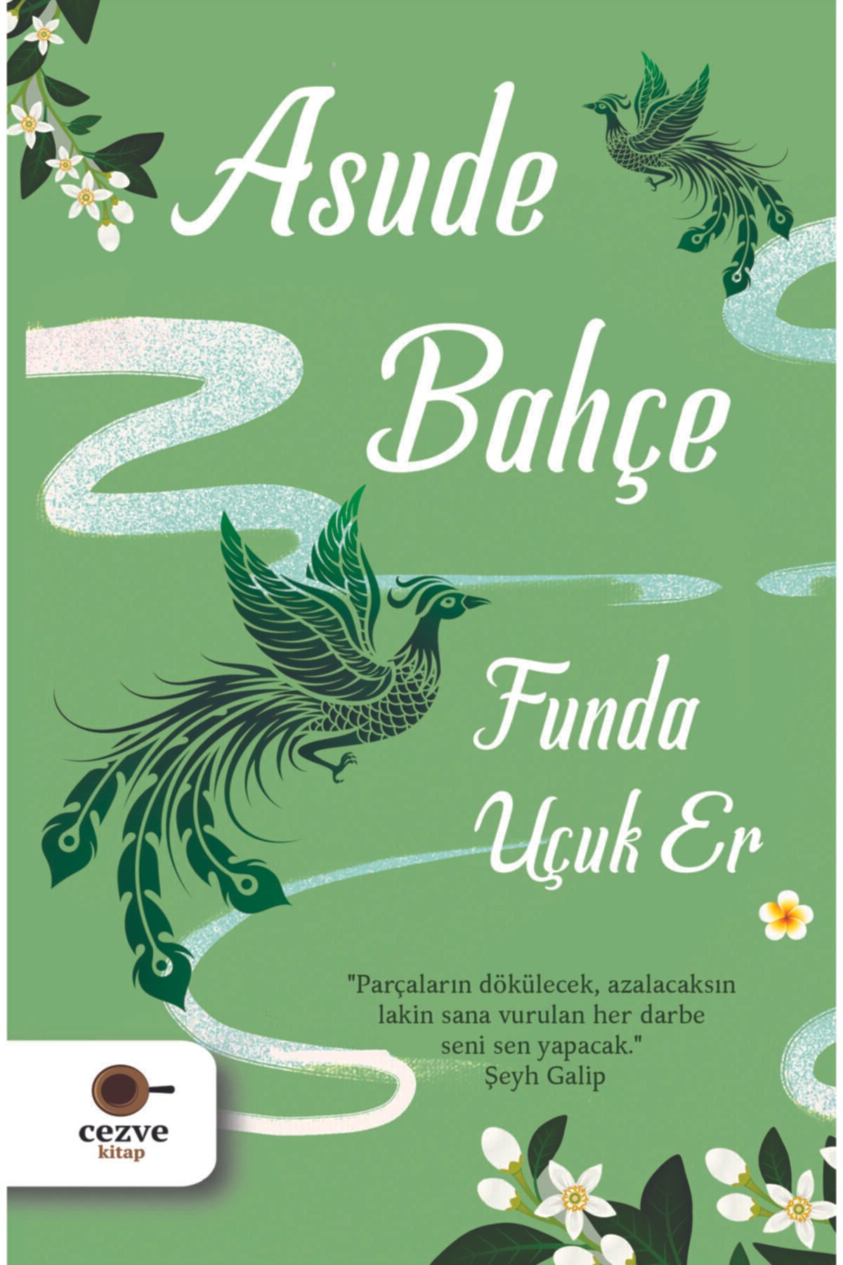 Cezve Kitap Asude Bahçe