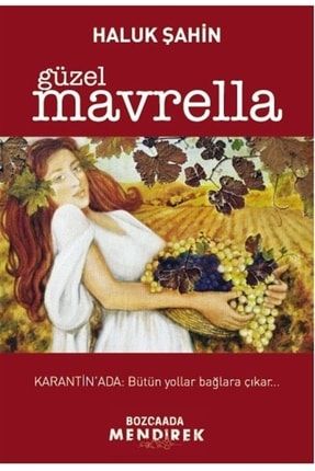 Güzel Mavrella - Haluk Şahin 9786050633603 12-9786050633603