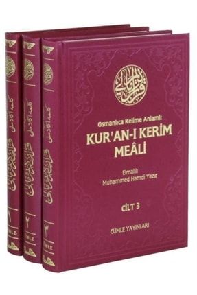 Osmanlıca Kelime Anlamlı Kur'an-ı Kerim Meali (3 Cilt, Takım) & Derkenar Ve Satır Arası 9789759151430