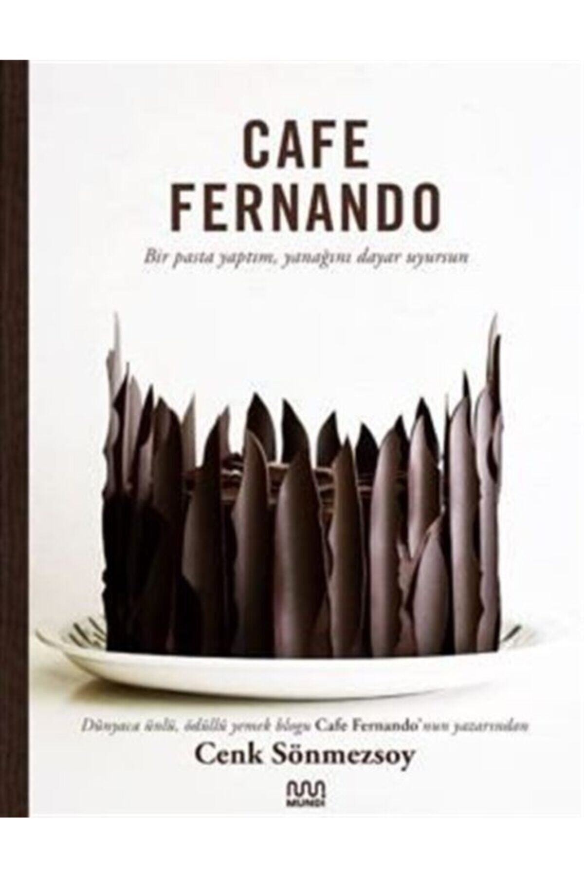 MUNDİ Cafe Fernando Bir Pasta Yaptım, Yanağını Dayar Uyursun