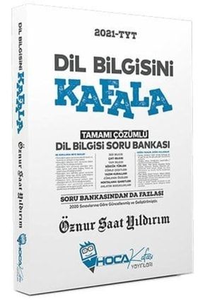 Kpss Tyt Dil Bilgisini Kafala Soru Bankası Çözümlü - Öznur Saat Yıldırım 9786257248020