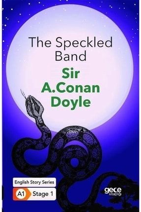 The Speckled Band/ Ingilizce Hikayeler A1 Stage1 9786257836562
