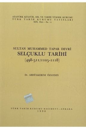 Sultan Muhammed Tapar Devri Selçuklu Tarihi 245709